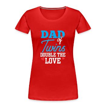 Vater Von Zwillingen Doppelte Liebe Zwilling - Frauen Premium Bio T-Shirt - Rot - Vorne - Mia (176cm)