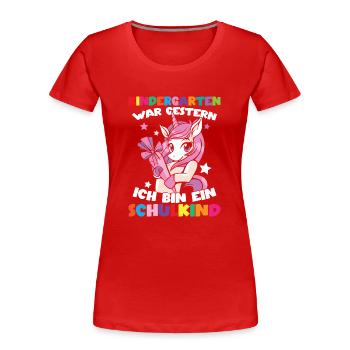 Ich bin ein Schulkind Einschulung Einhorn - Frauen Premium Bio T-Shirt - Rot - Vorne - Mia (176cm)