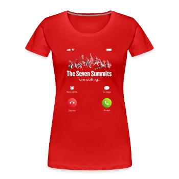The Seven Summits Are Calling - Women's Premium Organic T-Shirt - red - Front - Mia (176cm)
