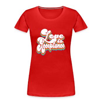 Liebe ist Akzeptanz - Pride Month LGBTQ - Frauen Premium Bio T-Shirt - Rot - Vorne - Mia (176cm)