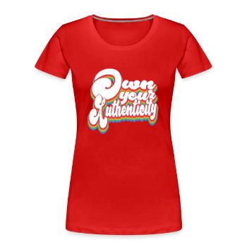 Appropriez-vous votre authenticité - Mois de la fierté LGBTQ - T-shirt bio Premium Femme - rouge - Devant - Mia (176cm)