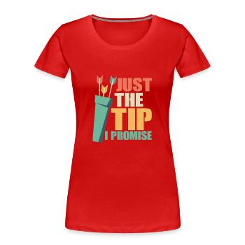 Just The Tip I Promise Archery Target Bow & Arrows - Frauen Premium Bio T-Shirt - Rot - Vorne - Mia (176cm)