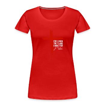 Jeremia 29 11 Christlich-religiöses Bibelkapitel - Frauen Premium Bio T-Shirt - Rot - Vorne - Mia (176cm)