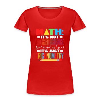 Mathelehrer - Frauen Premium Bio T-Shirt - Rot - Vorne - Mia (176cm)