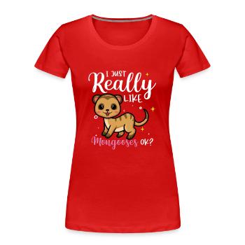 Mangoustes Mangoustes Suricates - T-shirt bio Premium Femme - rouge - Devant - Mia (176cm)