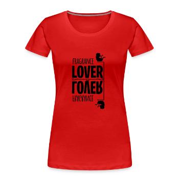 Parfüm Fragrance Perfüm Perfume Parfum Duft - Frauen Premium Bio T-Shirt - Rot - Vorne - Mia (176cm)