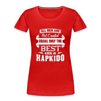 Hapkido Best Men Excel At Hapkido - Women's Premium Organic T-Shirt - red - Front - Mia (176cm)