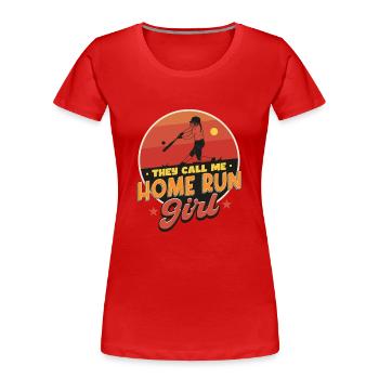 Home Run Mädchen - Frauen Premium Bio T-Shirt - Rot - Vorne - Mia (176cm)