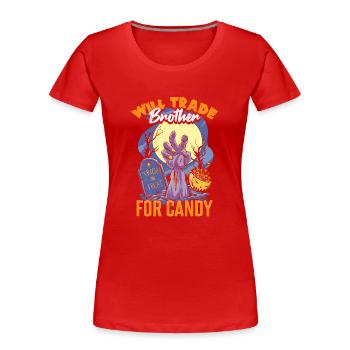Funny Halloween Will Trade Brother For Candy - Women's Premium Organic T-Shirt - red - Front - Mia (176cm)