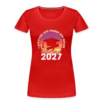 8th Grade Funny Graduation Future Class De 2027 - T-shirt bio Premium Femme - rouge - Devant - Mia (176cm)