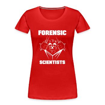 Analyste criminalistique Laboratoire criminel Idée cadeau - T-shirt bio Premium Femme - rouge - Devant - Mia (176cm)