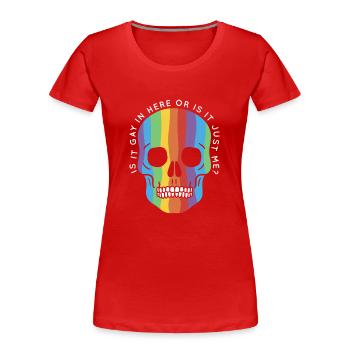 LGBTQ Gay Pride Month Trans Is It Gay Here - Frauen Premium Bio T-Shirt - Rot - Vorne - Mia (176cm)