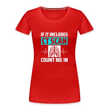 Technicien en tomodensitométrie aux rayons X - T-shirt bio Premium Femme - rouge - Devant - Mia (176cm)