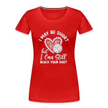 Ich kann deinen Schuss blockieren Beachvolleyball - Frauen Premium Bio T-Shirt - Rot - Vorne - Mia (176cm)