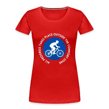 MTB Rennrad Fahrrad Radfahrer Komfortzone verlasse - Frauen Premium Bio T-Shirt - Rot - Vorne - Mia (176cm)