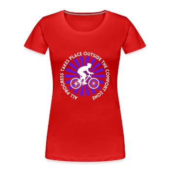 MTB Rennrad Fahrrad Radfahrer Komfortzone verlasse - Frauen Premium Bio T-Shirt - Rot - Vorne - Mia (176cm)