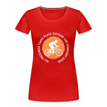 MTB Rennrad Fahrrad Radfahrer Komfortzone verlasse - Frauen Premium Bio T-Shirt - Rot - Vorne - Mia (176cm)