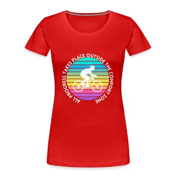 MTB Rennrad Fahrrad Radfahrer Komfortzone verlasse - Frauen Premium Bio T-Shirt - Rot - Vorne - Mia (176cm)
