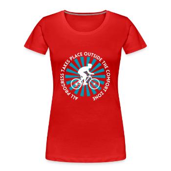 MTB Rennrad Fahrrad Radfahrer Komfortzone verlasse - Frauen Premium Bio T-Shirt - Rot - Vorne - Mia (176cm)