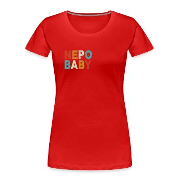 Népotisme Nepo Bébé - T-shirt bio Premium Femme - rouge - Devant - Mia (176cm)