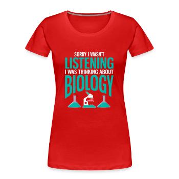 Biologie Geschenk Biologe - Frauen Premium Bio T-Shirt - Rot - Vorne - Mia (176cm)