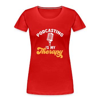 Podcasteur Podcast - T-shirt bio Premium Femme - rouge - Devant - Mia (176cm)