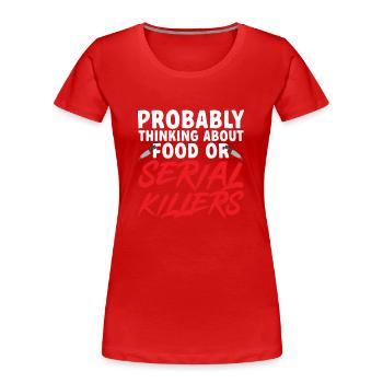 Wahre Verbrechen Podcaster True Crime Podcast - Frauen Premium Bio T-Shirt - Rot - Vorne - Mia (176cm)