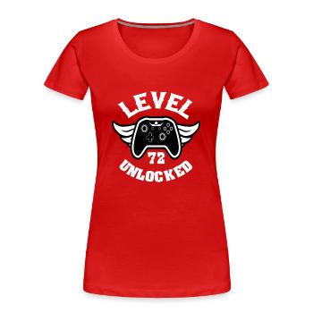 Niveau 72 Débloqué 72 Anniversaire - T-shirt bio Premium Femme - rouge - Devant - Mia (176cm)