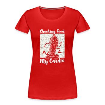 Vérifier les étiquettes des aliments est mon allergique aux noix de cardio - T-shirt bio Premium Femme - rouge - Devant - Mia (176cm)