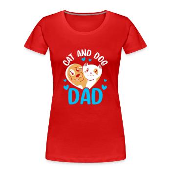 Katze Und Hund Papa Hunde Katzen Liebhaber - Frauen Premium Bio T-Shirt - Rot - Vorne - Mia (176cm)
