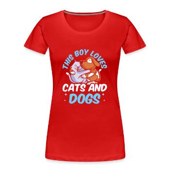 Dieser Junge Liebt Katzen Und Hunde Katze Hund - Frauen Premium Bio T-Shirt - Rot - Vorne - Mia (176cm)