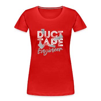 Duct Tape Ingenieur Lustig Heimwerker Mechaniker - Frauen Premium Bio T-Shirt - Rot - Vorne - Mia (176cm)