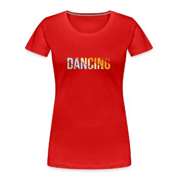 Tanzen Retro - Frauen Premium Bio T-Shirt - Rot - Vorne - Mia (176cm)