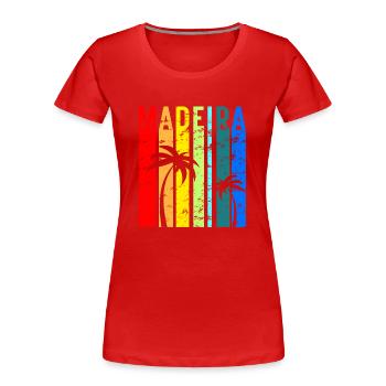 Madeira Urlaub Atlantik Insel Portugal Geschenk - Frauen Premium Bio T-Shirt - Rot - Vorne - Mia (176cm)