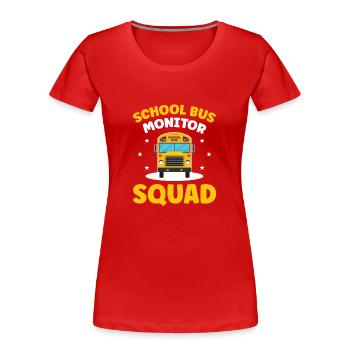 School Bus Monitor - Women's Premium Organic T-Shirt - red - Front - Mia (176cm)