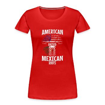 American raised with Mexican roots - Frauen Premium Bio T-Shirt - Rot - Vorne - Mia (176cm)
