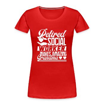 Social Worker Retired Social Worker - Women's Premium Organic T-Shirt - red - Front - Mia (176cm)