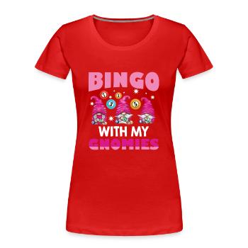 Bingo Mit Meinen Gnomies Lustiges Bingo - Frauen Premium Bio T-Shirt - Rot - Vorne - Mia (176cm)