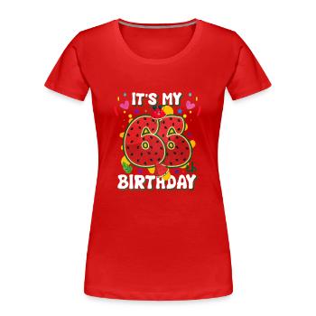 66e anniversaire Pastèque - T-shirt bio Premium Femme - rouge - Devant - Mia (176cm)