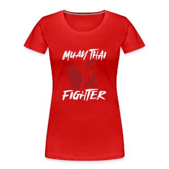 Muay Thai Kämpfer Kampf Kampfkunst Kampfsport - Frauen Premium Bio T-Shirt - Rot - Vorne - Mia (176cm)