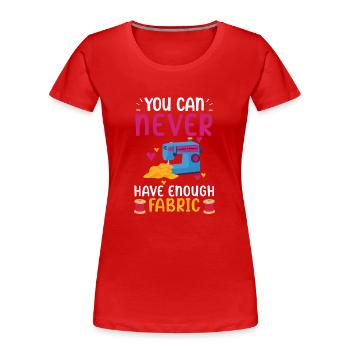 Vous n’avez jamais assez de tissu au crochet couture - T-shirt bio Premium Femme - rouge - Devant - Mia (176cm)