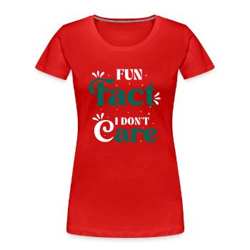 Fait amusant Je me fiche de dire provocateur - T-shirt bio Premium Femme - rouge - Devant - Mia (176cm)