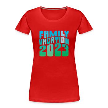 Sommer-familienurlaub 2023 - Frauen Premium Bio T-Shirt - Rot - Vorne - Mia (176cm)