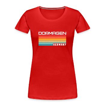 Dormagenerin Dormagener Dormagen - Frauen Premium Bio T-Shirt - Rot - Vorne - Mia (176cm)