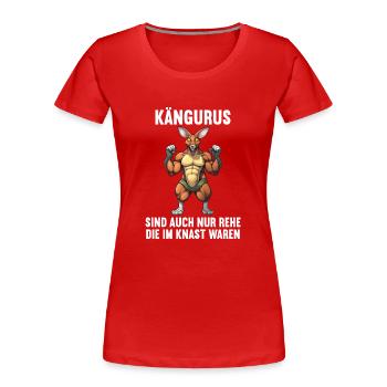 Kangaroo Kangaroos Kängurus lustiges Känguru - Frauen Premium Bio T-Shirt - Rot - Vorne - Mia (176cm)