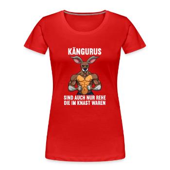 Kangaroo Kangaroos Kängurus lustiges Känguru - Frauen Premium Bio T-Shirt - Rot - Vorne - Mia (176cm)