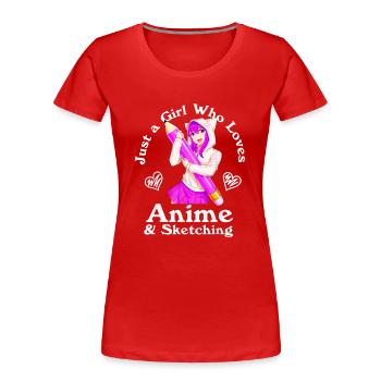 Anime und Skizzieren Nur ein Mädchen, das Anime liebt - Frauen Premium Bio T-Shirt - Rot - Vorne - Mia (176cm)