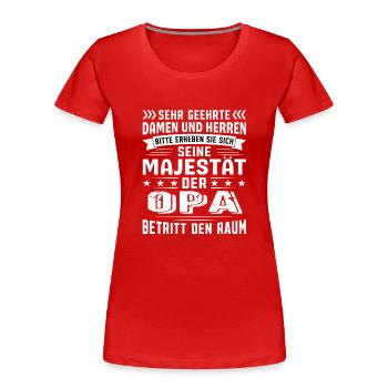 Opa Geburtstag Opa Sprüche Opa Geschenke - Frauen Premium Bio T-Shirt - Rot - Vorne - Mia (176cm)