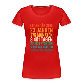 23 Jahre Dreiundzwanzigster Geburtstag - Frauen Premium Bio T-Shirt - Rot - Vorne - Mia (176cm)