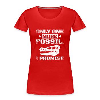 Un autre paléontologue fossile de dinosaure - T-shirt bio Premium Femme - rouge - Devant - Mia (176cm)